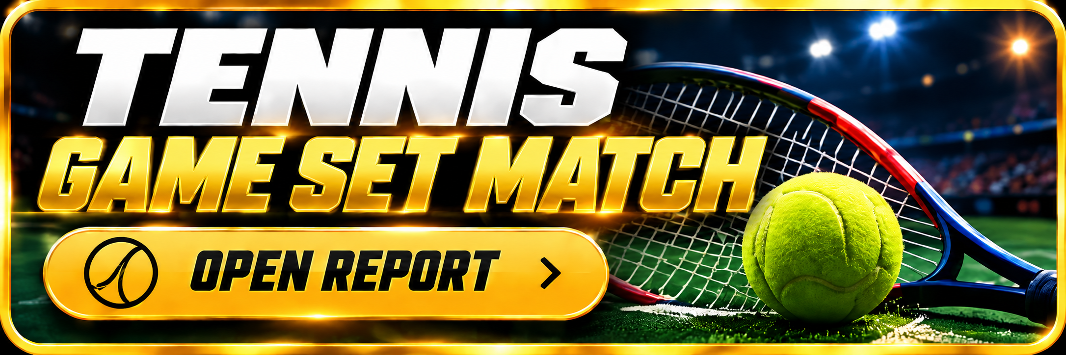 Tennis — Game Set Match